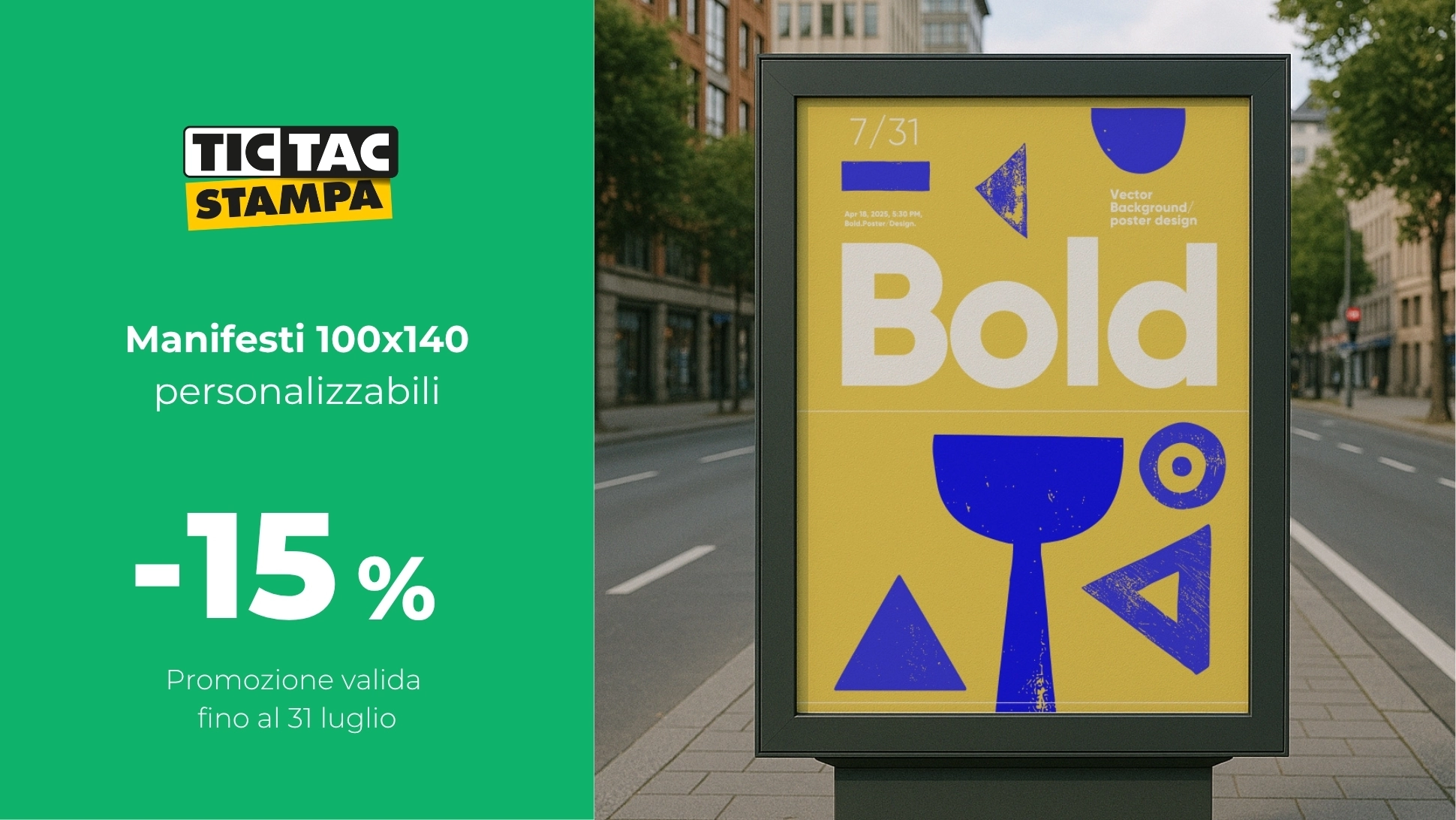 Promo -15% su manifesti 100x140 cm