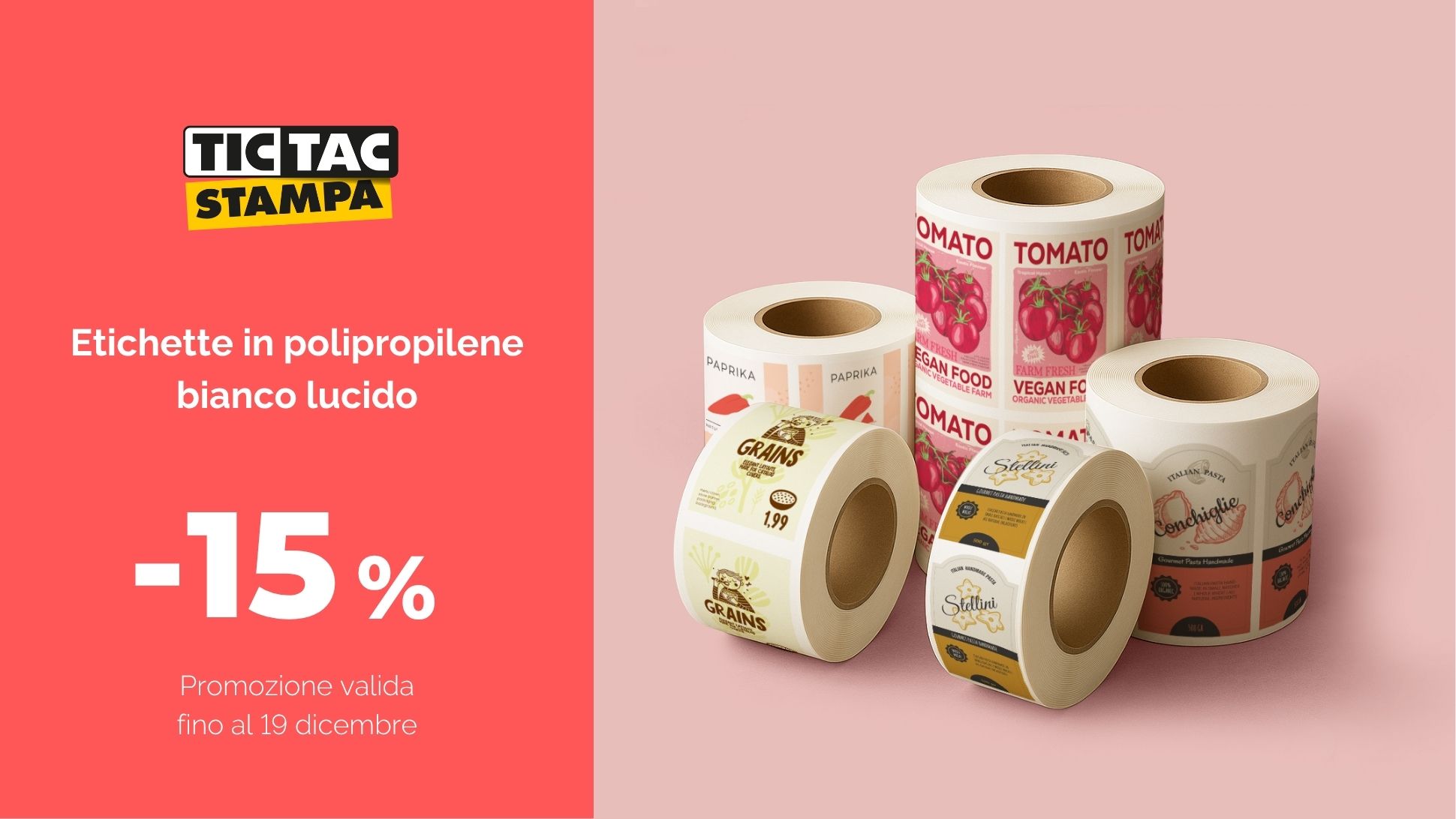 In polipropilene adesivo bianco lucido | tictac.it