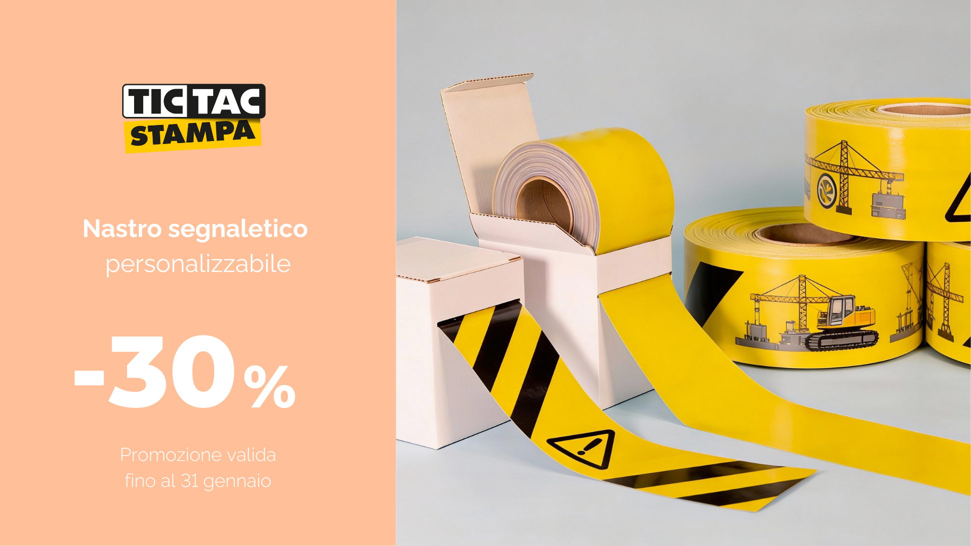Nastro Segnaletico Personalizzato | tictac.it