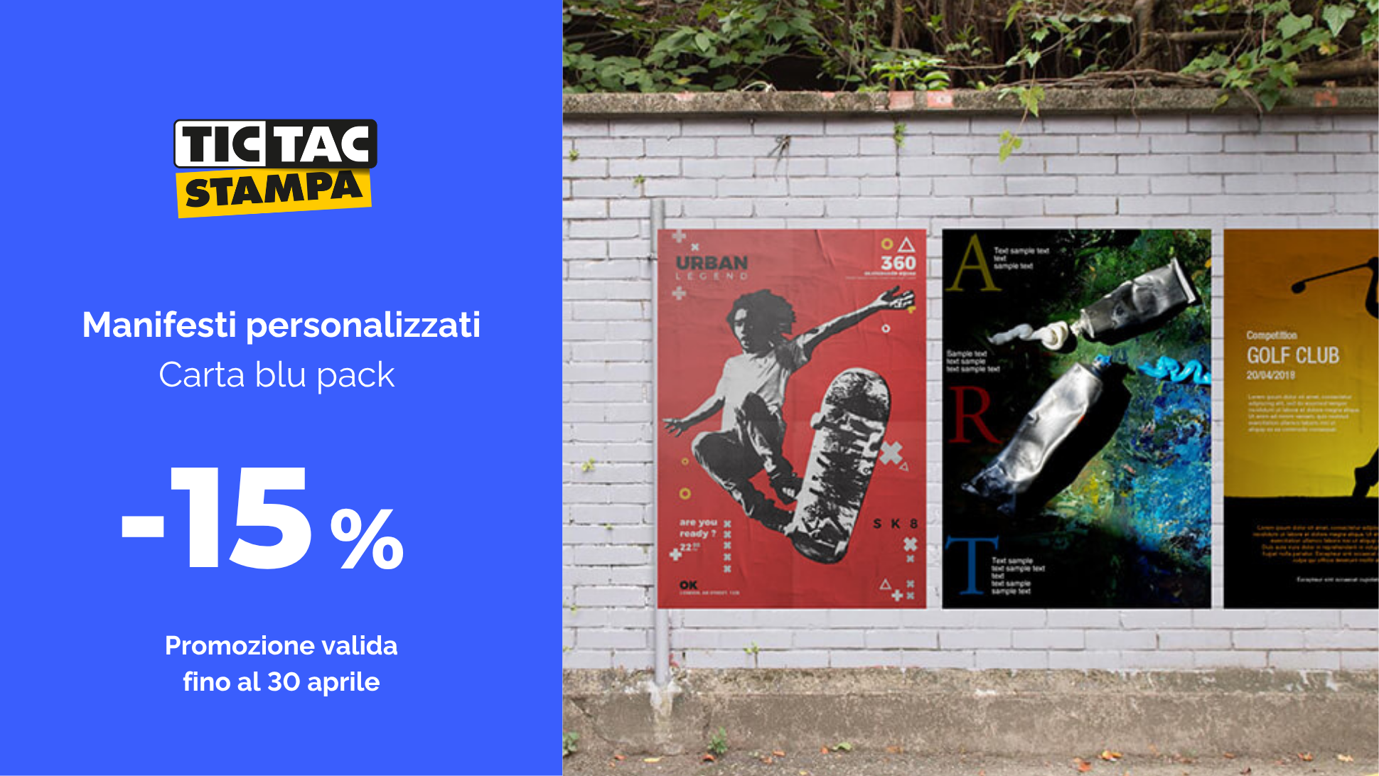 Manifesti personalizzati | tictac.it