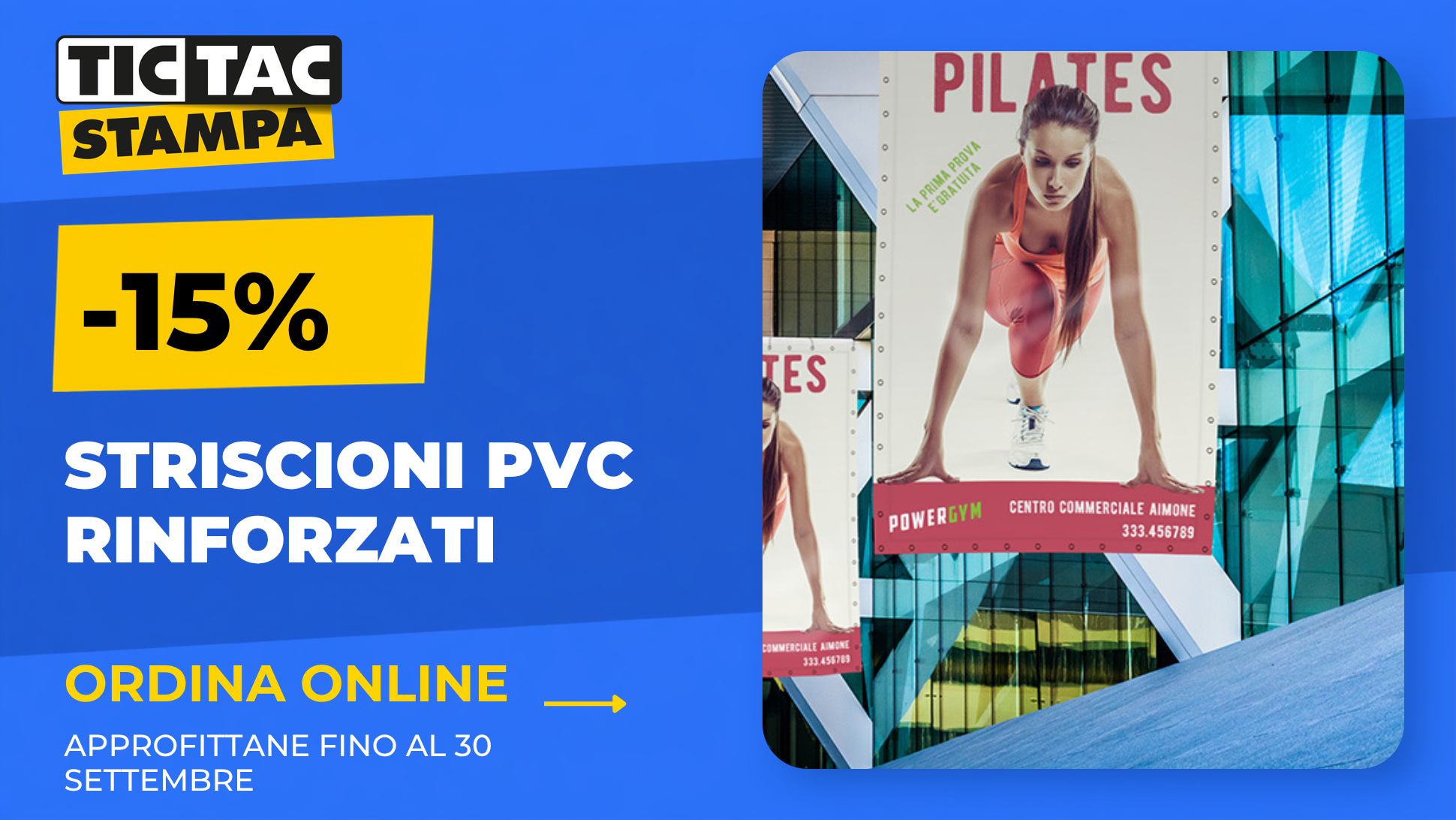 Striscione rinforzato ed occhiellato | tictac.it